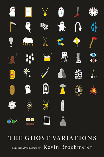 The Ghost Variations: One Hundred Stories
