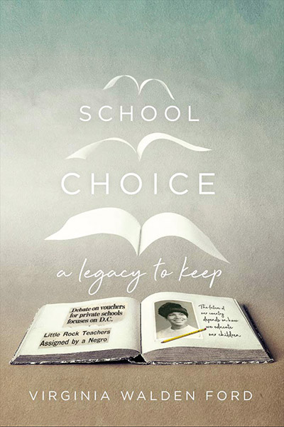 School Choice: A Legacy to Keep