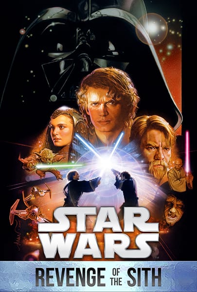 official poster for Star Wars: Episode III Revenge of the Sith