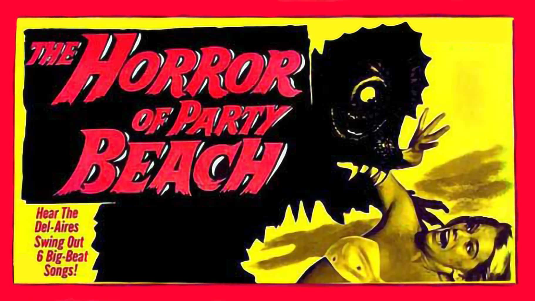 The Horror of Party Beach (1964, NR)