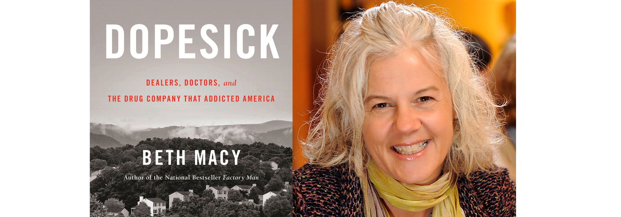 Beth Macy, author of Dopesick