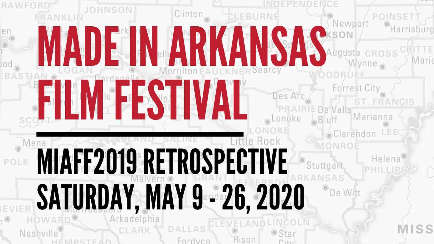 Made in Arkansas Film Festival: 2019 Retrospective