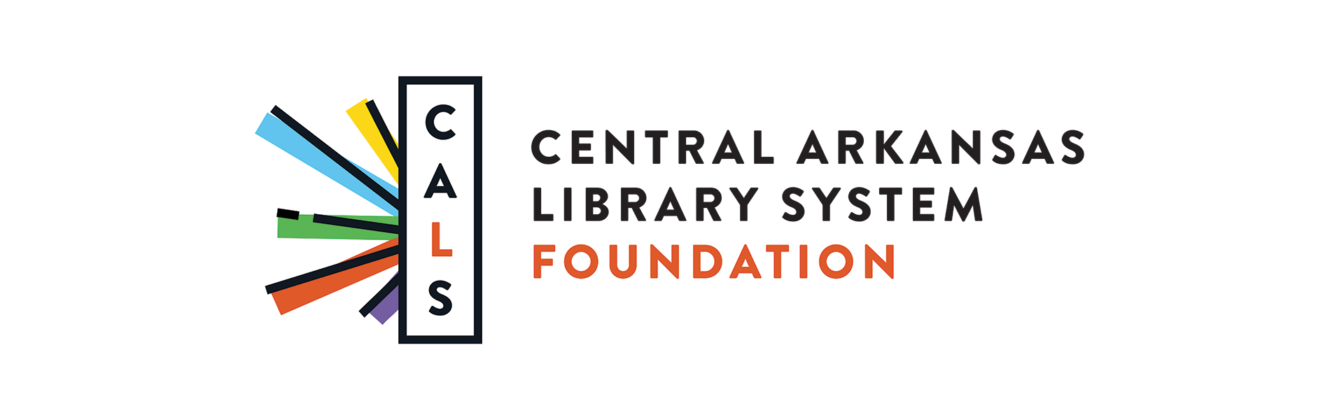 About the CALS Foundation Central Arkansas Library System