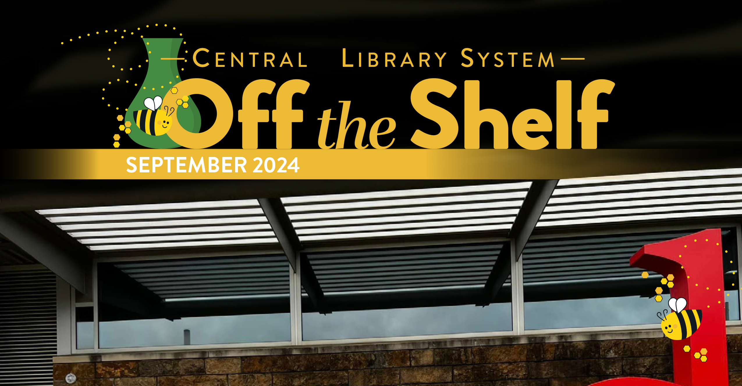 CALS Off The Shelf September 2024 Central Arkansas Library System