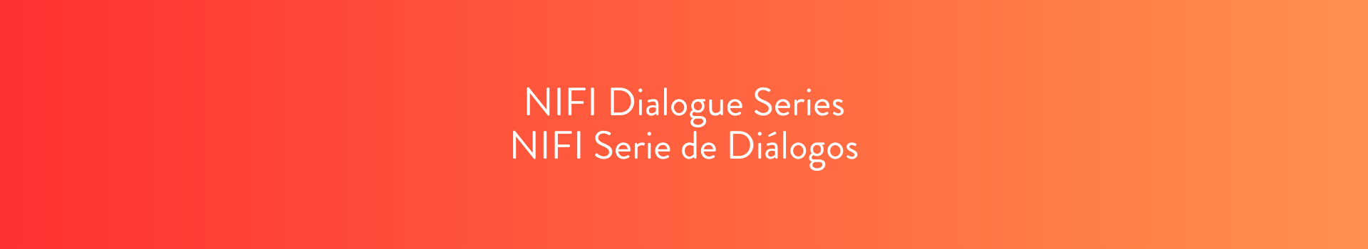 NIFI Dialogue Series / NIFI Serie de Diálogos – Central Arkansas ...